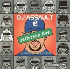 Jefferson Ave. [PA] by DJ Assault (CD, Jul-2001, Intuit-Solar Recordings)