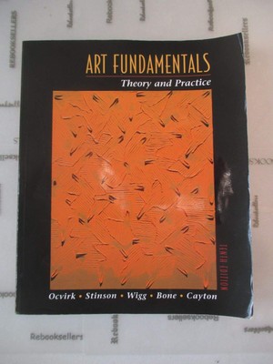 Art Fundamentals: Theory and Practice, with Core Concepts in Art v3.0