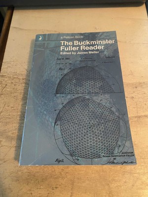Meller (ed.): The Buckminster Fuller Reader 1972 Good Architecture Penguin PB