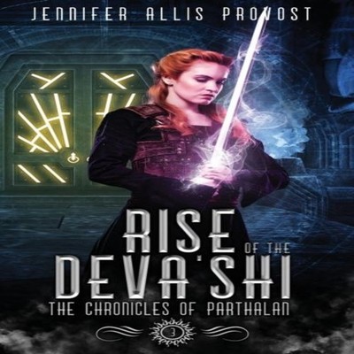 Rise of the Deva'shi Jennifer Allis Provost Hardcover Bellatrix P