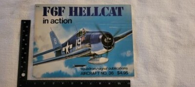 US NAVY F6F HELLCAT IN ACTION - SQUADRON / SIGNAL MAGAZINE #36 - VERY NICE !!!!