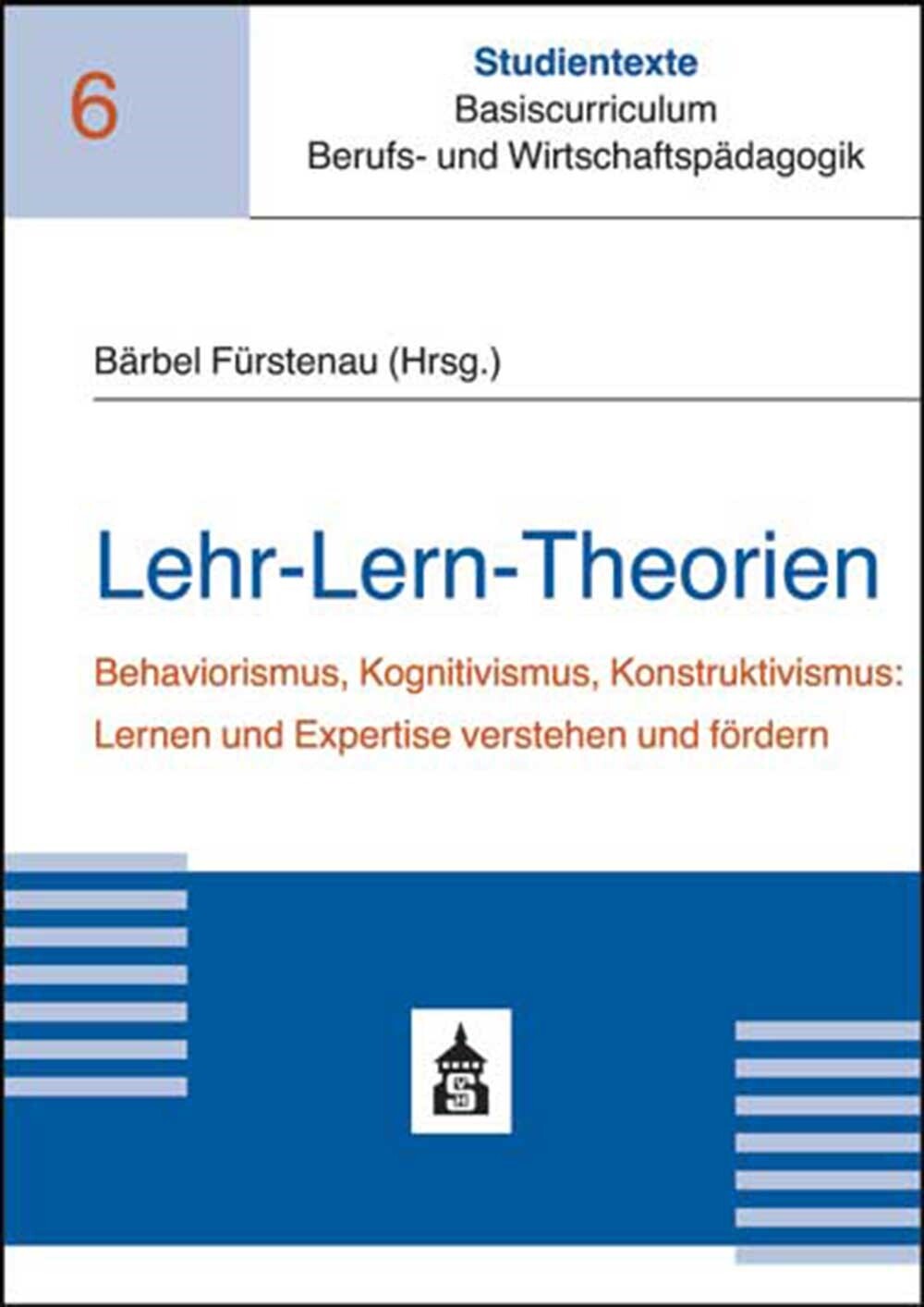 Bärbel Fürstenau / Lehr-lern-theorien