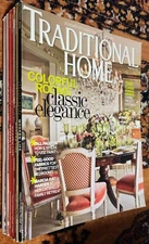 Lot of 6 Traditional Home Magazine 2004-2009 Issues