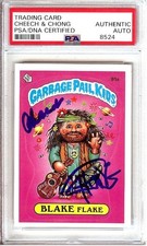 Cheech Marin and Tommy Chong Dual Autographed GPK Card Blake Flake PSA Slabbed