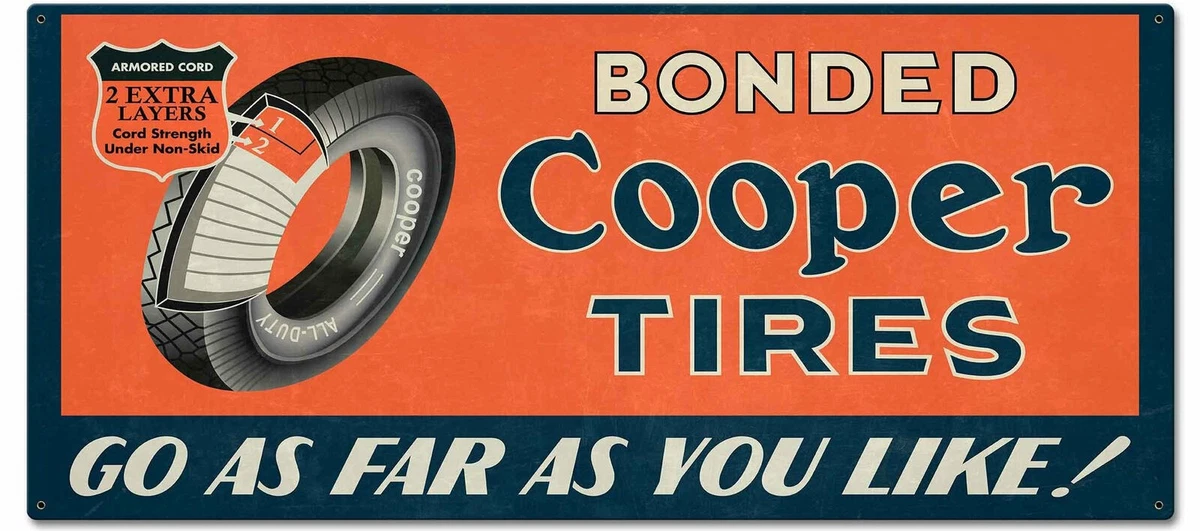 Bonded Cooper Tires sign