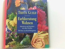 Farbberatung Wohnen: Dekorieren und Einrichten mit edlen Textilien dekorieren un