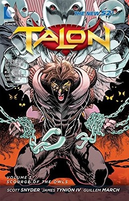 Talon Vol. 1: Scourge of the Owls (..., Tynion IV, Jame