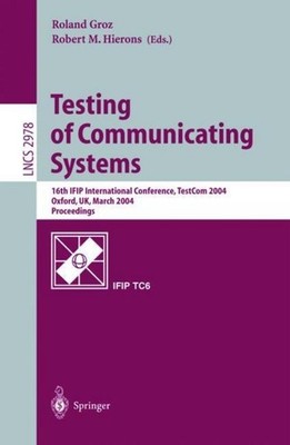 Testing of Communicating Systems Roland Groz