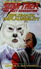 Diplomatic Implausibility (Star Trek The Next Generation, No 61) - GOOD