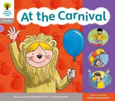 Oxford Reading Tree: Floppy Phonics Sounds & Letters Level 1 More a At the Carni