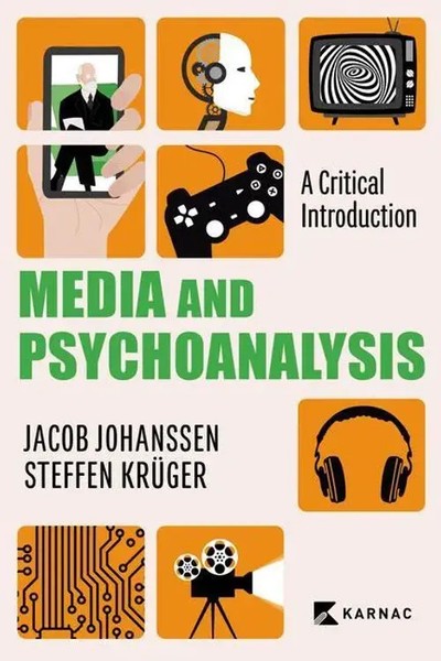 Media And Psychoanalysis | A Critical Introduction | Jacob Johanssen (U. A.)-image