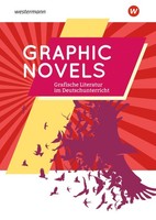 Graphic Novels. Grafische Literatur Im Deutschunterricht Thomas MöBius