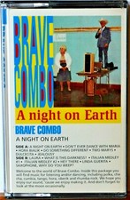Cassette Brave Combo A Night on Earth TESTED Latin Rock Polka Pop Ska NICE