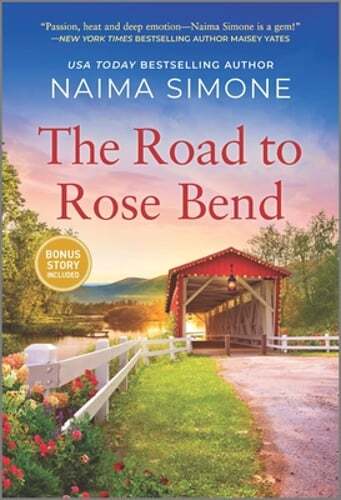 The Road to Rose Bend by Naima Simone: Used