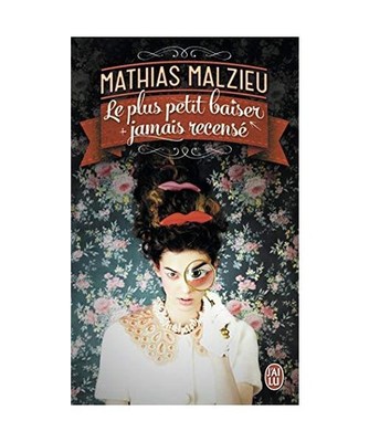 Le plus petit baiser jamais recensé, Mathias Malzieu