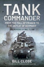 Tank Commander, Bill Close,  Paperback