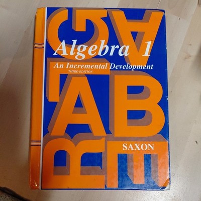 Algebra 1: An Incremental Development, 3rd Edition  (Saxon Algebra 1) - GOOD