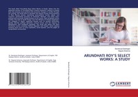Bandisula Dasthagiri (U. A.) | Arundhati Roy's Select Works: A Study | Buch