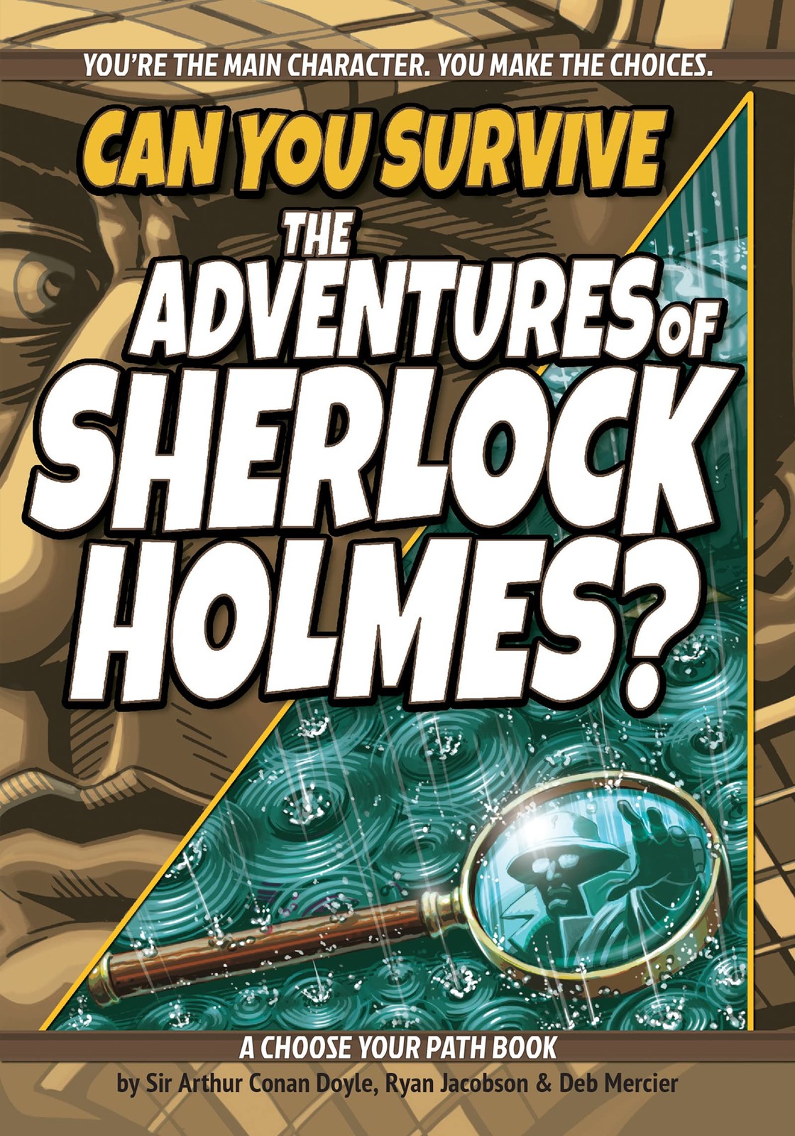 Can You Survive the Adventures of Sherlock Holmes?: A Choose You