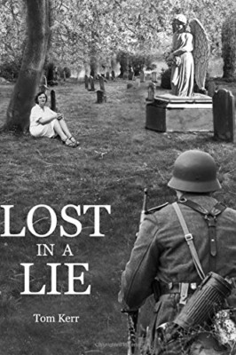 Lost in a Lie - Paperback NEW Kerr, Tom 01/06/2015