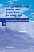 Stefan Emeis | Surface-Based Remote Sensing Of The Atmospheric Boundary Layer