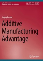 Sanjay Kumar | Additive Manufacturing Advantage | Taschenbuch | Englisch (2024)