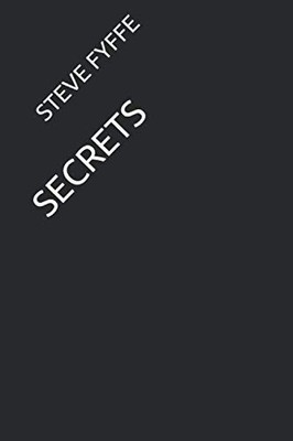 SECRETS (1) by FYFFE, MR STEVE Book The Fast Free Shipping