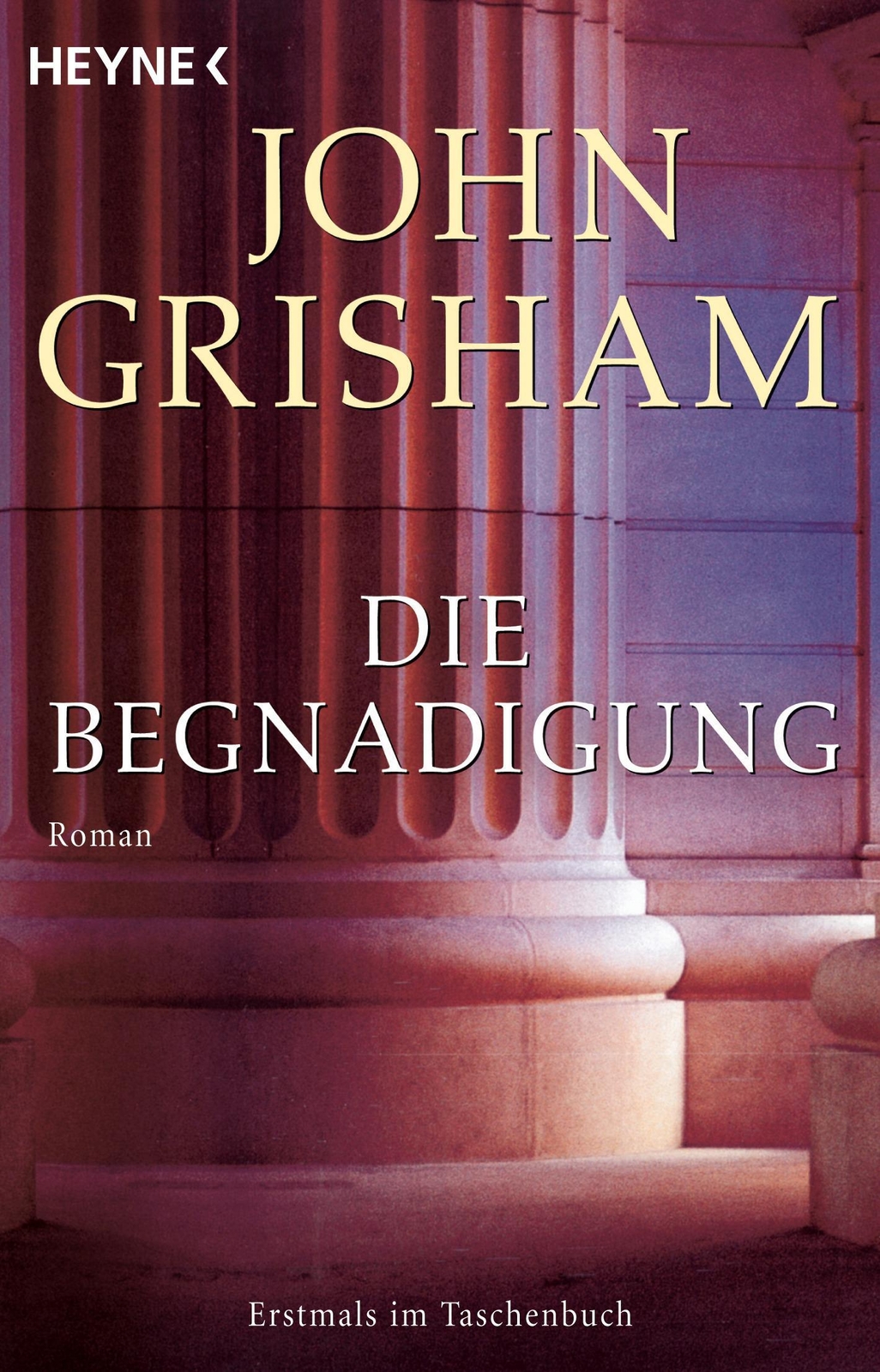 John Grisham / Die Begnadigung / 9783453431973