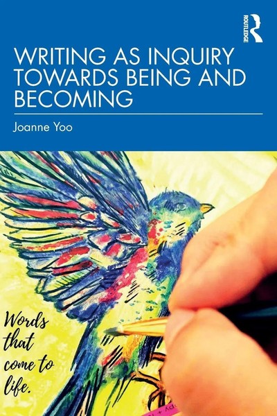 Writing As Inquiry Towards Being And Becoming Joanne Yoo Taschenbuch Englisch-image