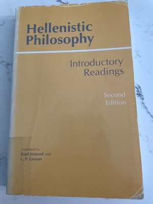 Hellenistic Philosophy Introductory Readings Second Edition Paperback