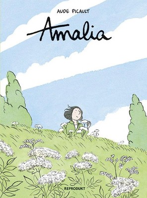Amalia | Aude Picault | Taschenbuch | 148 S. | Deutsch | 2023 | Reprodukt