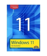 Windows 11 Neuheiten - das neue Windows erkl�...