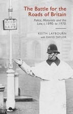 David Taylor Keith Laybo The Battle for the Roads of Brit (Hardback) (UK IMPORT)