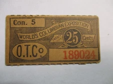VERY SCARCE WORLD'S COLUMBIAN TICKET SOUTH SEA ISLANDERS ON THE MIDWAY (OTC)