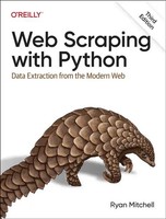 Web Scraping With Python | Data Extraction From The Modern Web | Ryan Mitchell