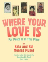 Kala (U. A.) | Where Your Love Is | Taschenbuch | Englisch (2012) | Xlibris