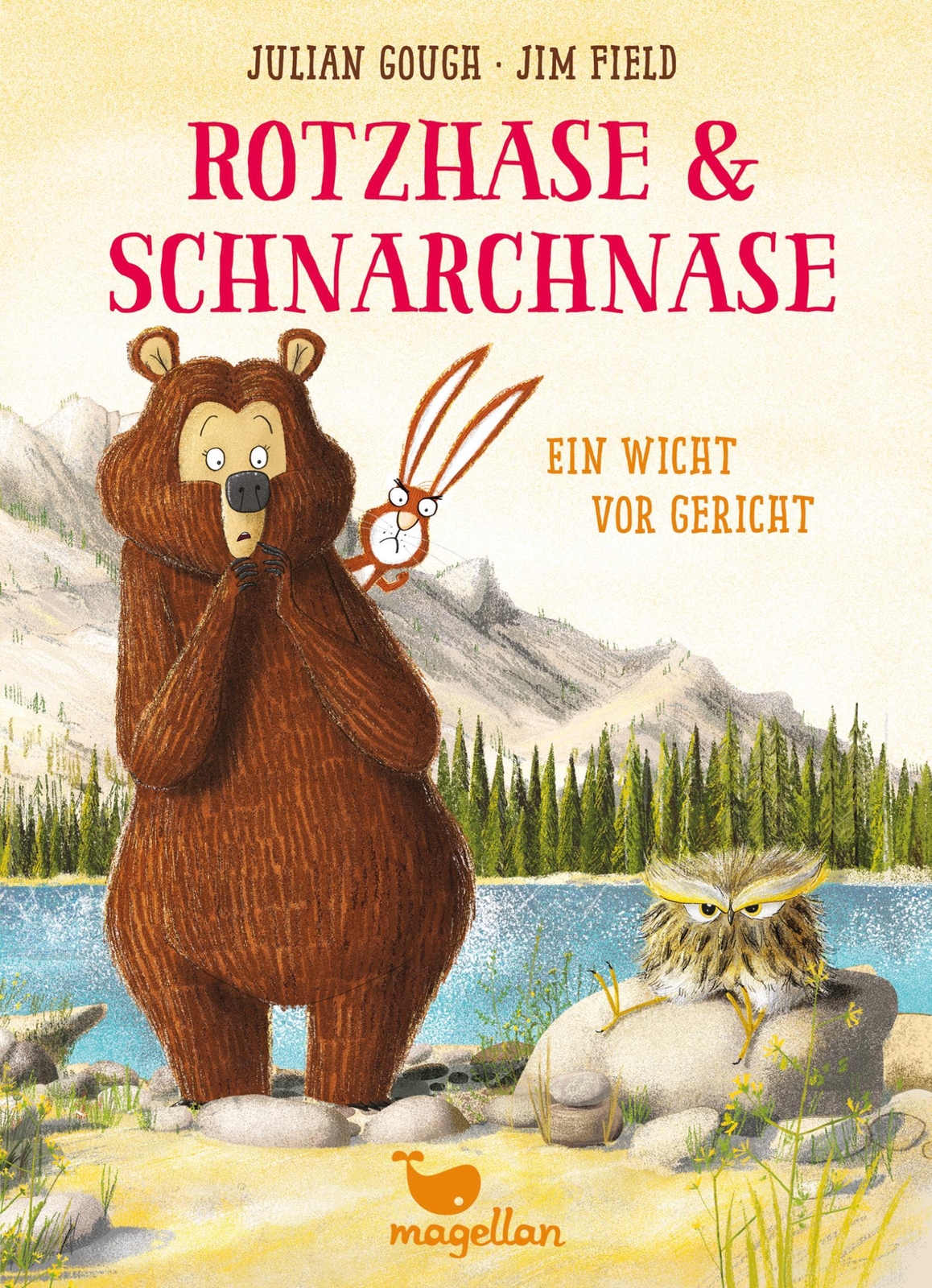 Rotzhase & Schnarchnase - Ein Wicht Vor Gericht - Band 3 Julian Gough
