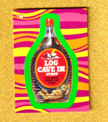2008 Wacky Packages Flashback Series 1 Green Border ''LOG CAVE IN'' #18 Sticker