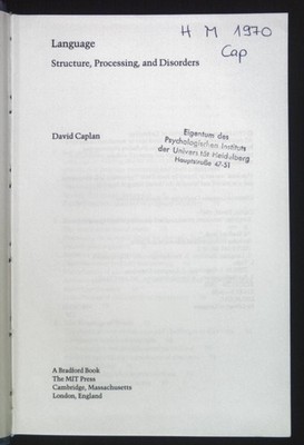 Language: Structure, Processing, and Disorders. Issues in the Biology of Languag