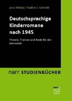 Der Deutschsprachige Kinderroman Nach 1945 Nadine J. Schmidt