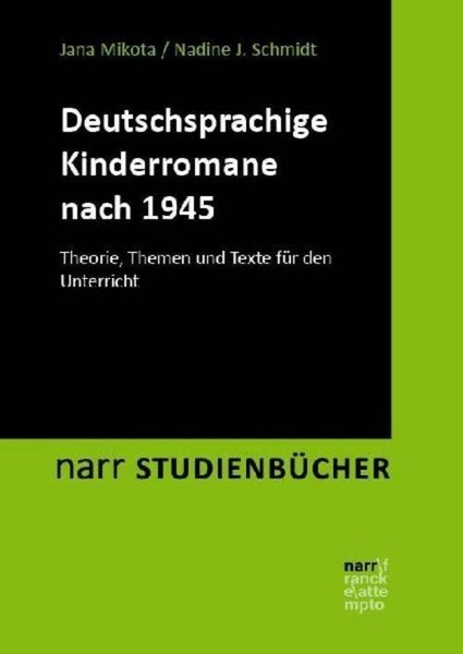 Der Deutschsprachige Kinderroman Nach 1945 Nadine J. Schmidt-image