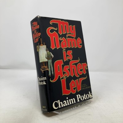 My Name Is Asher Lev by Chaim Potok