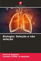 Davis Jn Baptiste (U. A.) | Biologia: SeleçãO E NãO SeleçãO | Taschenbuch (2025)