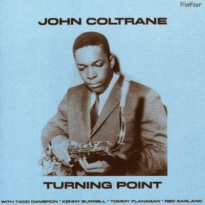 John Coltrane - Turning Point - John Coltrane CD O8VG The Cheap Fast Free Post