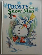 Frosty the Snow Man - Hardcover By Annie North Bedford - GOOD