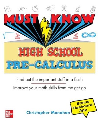 Must Know High School Pre-Calculus ..., Monahan, Christ