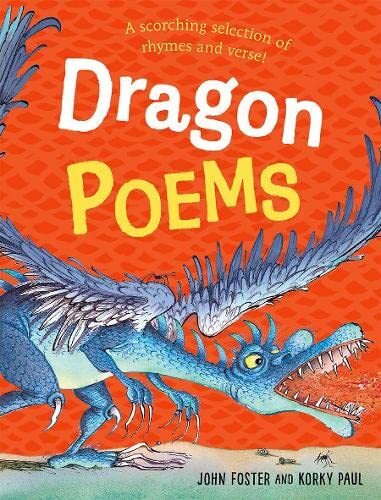 Dragon Poems,John Foster, Korky Paul- 9780192767493
