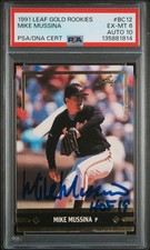 1991 LEAF GOLD ROOKIES #BC12 MIKE MUSSINA ROOKIE RC PSA 6 AUTO 10