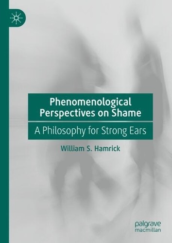 Phenomenological Perspectives on Shame - 9783031708305
