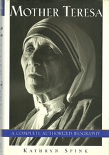 Mother Teresa: A Complete Authorized Biography